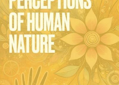 Twenty-Five Perceptions of Human Nature